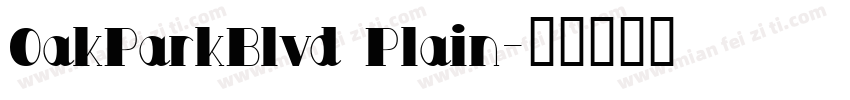 OakParkBlvd Plain字体转换